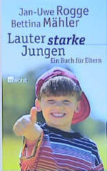 ISBN 9783498057657: Lauter starke Jungen