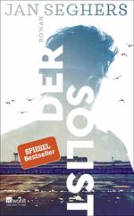 ISBN 9783498058487: Der Solist - Roman