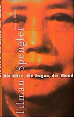 ISBN 9783498062743: Die Stirn, die Augen, der Mund