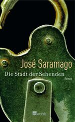 ISBN 9783498063849: Die Stadt der Sehenden Roman