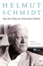 ISBN 9783498063856: Auf dem Weg zur deutschen Einheit