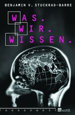 ISBN 9783498063863: Was.Wir.Wissen.