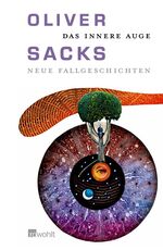 ISBN 9783498064082: Das innere Auge. Neue Fallgeschichten