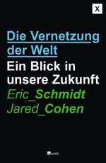 ISBN 9783498064228: Die Vernetzung der Welt: Ein Blick in unsere Zukunft ein Blick in unsere Zukunft