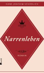ISBN 9783498064280: Narrenleben