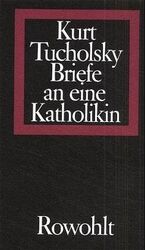 Briefe an eine Katholikin 1929-1931