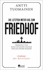 ISBN 9783498065522: Die letzten Meter bis zum Friedhof