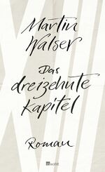 ISBN 9783498073824: Das dreizehnte Kapitel