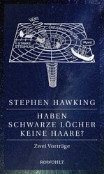 ISBN 9783498091880: Haben Schwarze Löcher keine Haare? - Zwei Vorträge (A99)