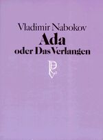 ISBN 9783498092986: Ada oder Das Verlangen. Aus den Annalen einer Familie