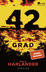 ISBN 9783499000461: 42 Grad, Thriller (TB)