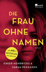 ISBN 9783499001444: Die Frau ohne Namen - Roman