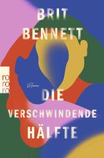 ISBN 9783499002571: Die verschwindende Hälfte