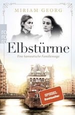 ISBN 9783499003455: Elbstürme / Eine hanseatische Familiensaga Bd.2