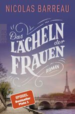 Nicolas Barreau: Das Lächeln der Frauen Nicolas Barreau: Das Lächeln der Frauen