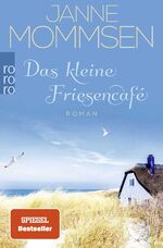 ISBN 9783499003967: Das kleine Friesencafé