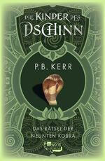P. B. Kerr: Die Kinder des Dschinn: Das P. B. Kerr: Die Kinder des Dschinn: Das