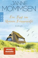 ISBN 9783499004865: Ein Fest im kleinen Friesencafé