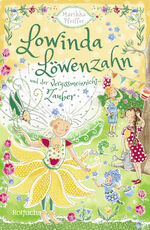 ISBN 9783499005121: Lowinda Löwenzahn und der Vergissmeinnicht-Zauber