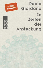 ISBN 9783499005640: In Zeiten der Ansteckung - Wie die Corona-Pandemie unser Leben verändert