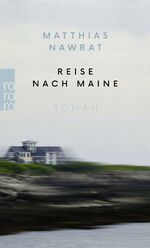 ISBN 9783499005725: Reise nach Maine