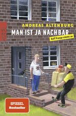 ISBN 9783499006715: Man ist ja Nachbar - Ralf Prange nimmt an