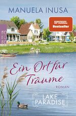 ISBN 9783499007507: Lake Paradise – Ein Ort für Träume