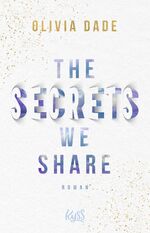 ISBN 9783499009396: The Secrets we share