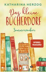 ISBN 9783499009464: Das kleine Bücherdorf: Sommerzauber