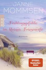 ISBN 9783499009624: Frühlingsgefühle im kleinen Friesencafé