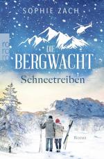 ISBN 9783499009952: Die Bergwacht: Schneetreiben | Einsatz in den Alpen. Der letzte Teil der mitreißenen Trilogie! | Sophie Zach | Taschenbuch | 336 S. | Deutsch | 2025 | Rowohlt Taschenbuch | EAN 9783499009952