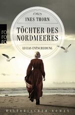 ISBN 9783499011146: Töchter des Nordmeeres – Lucias Entscheidung