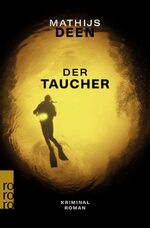 ISBN 9783499011689: Der Taucher