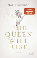 ISBN 9783499011764: The Queen Will Rise