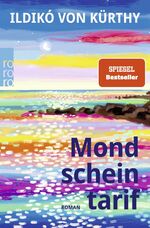 ISBN 9783499012853: Mondscheintarif | Ildikó von Kürthy | Taschenbuch | 192 S. | Deutsch | 2023 | Rowohlt Taschenbuch | EAN 9783499012853