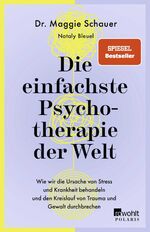 Maggie (Dr.) Schauer: Die einfachste Psy