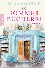 Bella Osborne: Die Sommerbücherei | Eine Bella Osborne: Die Sommerbücherei | Eine