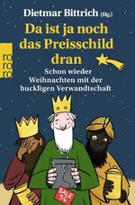 ISBN 9783499015830: Da ist ja noch das Preisschild dran: Schon wieder Weihnachten mit der buckligen Verwandtschaft