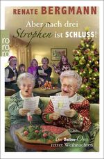 Aber nach drei Strophen ist Schluss! - Die Online-Omi rettet Weihnachten