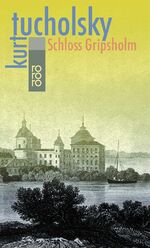 ISBN 9783499100048: Schloß Gripsholm - Eine Sommergeschichte