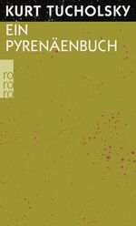 ISBN 9783499104749: Ein Pyrenäenbuch