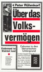 ISBN 9783499111808: Über das Volksvermögen : Exkurse in den literarischen Untergrund. (Nr 1180)