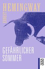 ISBN 9783499124570: Gefährlicher Sommer