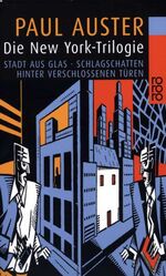 Die New-York-Trilogie: Stadt aus Glas / Die New-York-Trilogie: Stadt aus Glas /