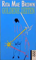 ISBN 9783499129575: Goldene Zeiten