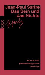 ISBN 9783499133169: Das Sein und das Nichts – Versuch einer phänomenologischen Ontologie