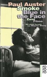 ISBN 9783499136665: Smoke / Blue in the Face - Zwei Filme