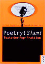 ISBN 9783499137365: Poetry! Slam! – Texte der Pop-Fraktion