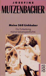 ISBN 9783499143878: Meine 365 Liebhaber