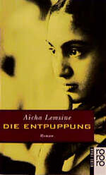 ISBN 9783499144028: Die Entpuppung